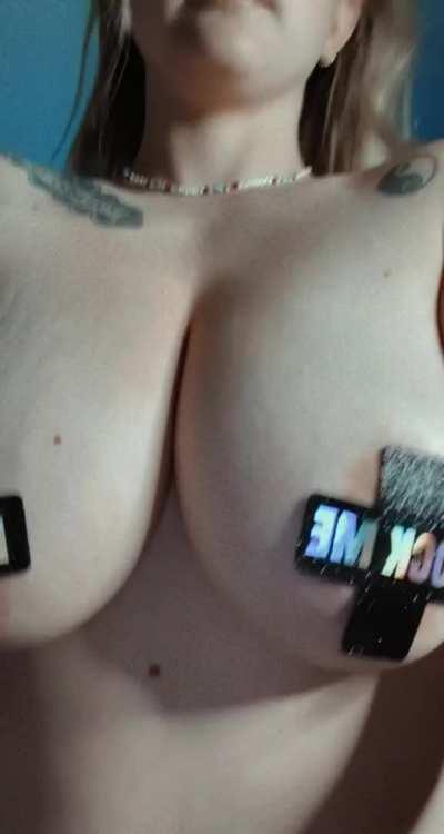Will you make me take the pasties off when we Fuck